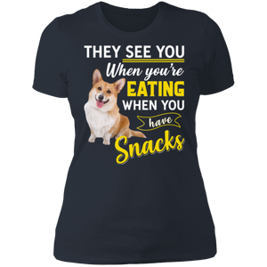 THEY SEE YOU WHEN YOUR EATING Ladies' Boyfriend T-Shirt