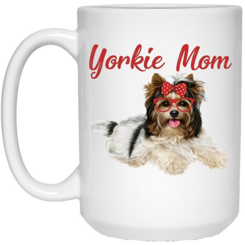 YORKIE MOM 15 oz. White Mug