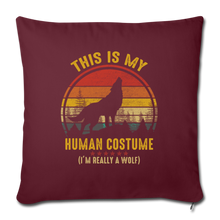 Load image into Gallery viewer, Im really a wolf Throw Pillow Cover 17.5” x 17.5”