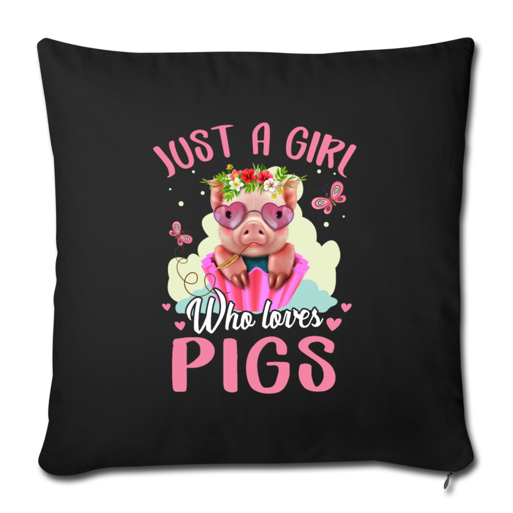 Just a girl who loves pigs Throw Pillow Cover 17.5” x 17.5”